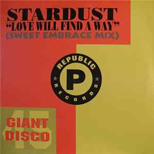 FLAC Stardust - Love Will Find A Way / Blazin'