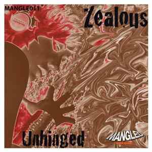 FLAC Zealous - Unhinged