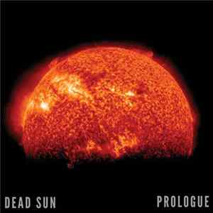 FLAC Dead Sun - Prologue