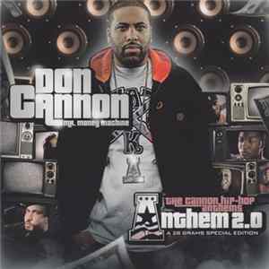 FLAC Don Cannon - Anthem 2.0 (The Cannon Hip-Hop Anthems - A 28 Grams Special Edition)