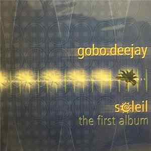 FLAC Gobo.Deejay - Soleil - The First Album