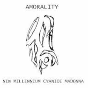 FLAC Amorality - New Millennium Cyanide Madonna