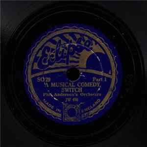 FLAC Phil Anderson’s Orchestra - A Musical Comedy Switch
