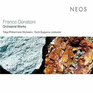 FLAC Franco Donatoni : Tokyo Philharmonic Orchestra • Yoichi Sugiyama - Orchestral Works