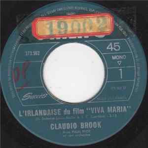 FLAC Claudio Brook - L'Irlandaise Du Film ''Viva Maria''