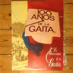 FLAC La Universidad De La Gaita - 100 Años De La Gaita