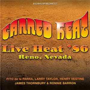 FLAC Canned Heat - Live Heat '86 - Reno, Nevada