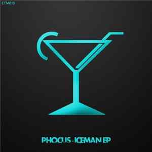 FLAC Phocus - Iceman EP