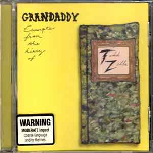 FLAC Grandaddy - Excerpts From The Diary Of Todd Zilla