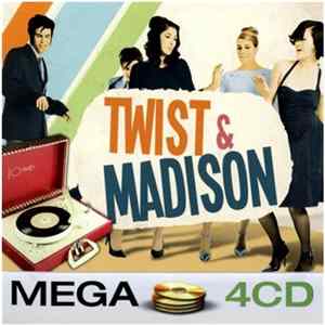 FLAC Various - Twist & Madison