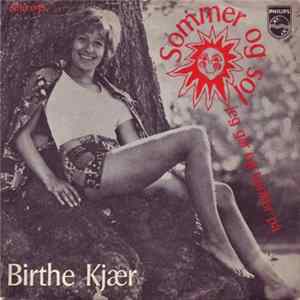 FLAC Birthe Kjær - Sommer Og Sol / Jeg Går Og Tænker På