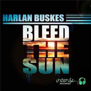 FLAC Harlan Buskes - Behind The Sun