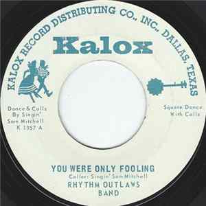 FLAC Rhythm Outlaws Band - You Were Only Fooling