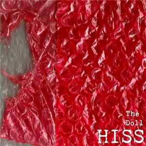 FLAC The Doll - Hiss