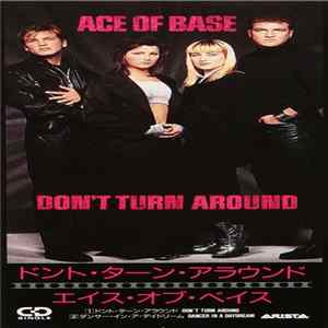 FLAC Ace Of Base - Don't Turn Around