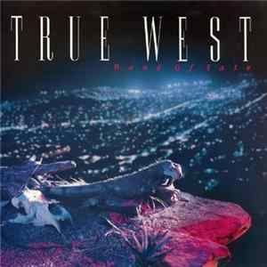FLAC True West - Hand Of Fate