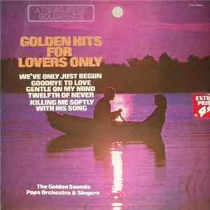 FLAC The Golden Sounds Pops Orchestra & Singers - Golden Hits For Lovers Only