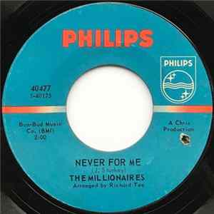 FLAC The Millionaires - Never For Me