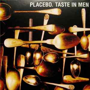 FLAC Placebo - Taste In Men