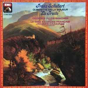FLAC Franz Schubert - Georges Pludermacher, Le Trio A Cordes Français, Jacques Cazauran - Quintette En La Majeur "La Truite"