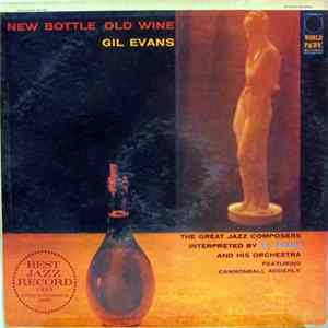FLAC Gil Evans Orchestra Featuring Cannonball Adderley - New Bottle Old Wine