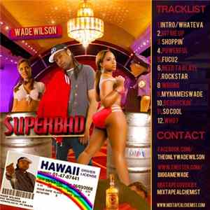 FLAC Wade Wilson - Superbad