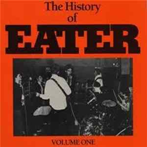 FLAC Eater - The History Of Eater Volume One