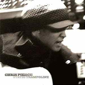 FLAC Chris Pierce - Static Trampoline