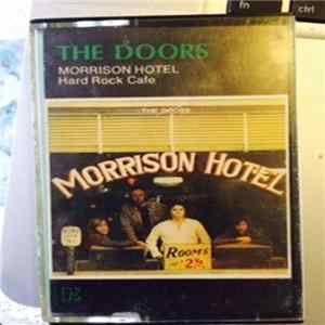 FLAC The Doors - Morrison Hotel Hard Rock Cafe