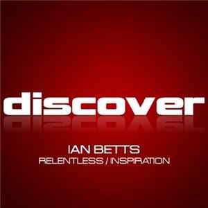 FLAC Ian Betts - Relentless / Inspiration