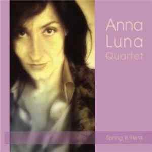 FLAC Anna Luna Quartet - Spring Is Here