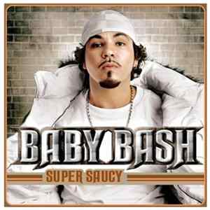 FLAC Baby Bash - Super Saucy