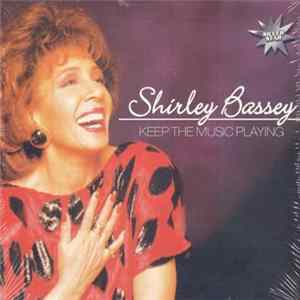 FLAC Shirley Bassey - Keep The Music Playing