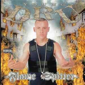 FLAC Young Dru - Flame Spitter