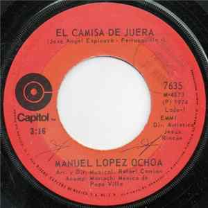 FLAC Manuel Lopez Ochoa - El Camisa De Juera