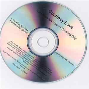 FLAC Courtney Love - You Know My Name / Wedding Day