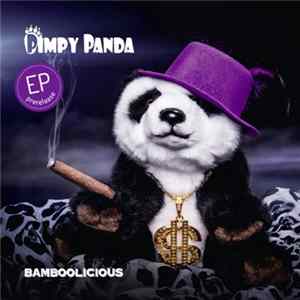 FLAC Pimpy Panda - Bamboolicious (EP prerelease)