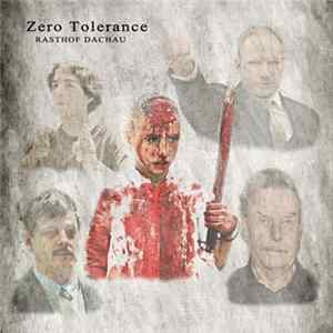 FLAC Rasthof Dachau - Zero Tolerance