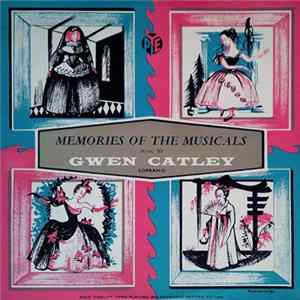 FLAC Gwen Catley - Memories of the Musicals