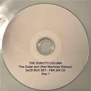 FLAC The Durutti Column - The Guitar And Other Machines Deluxe