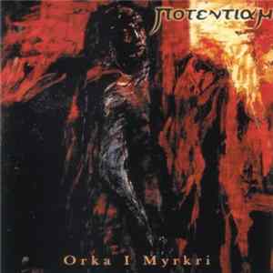 FLAC Potentiam - Orka I Myrkri