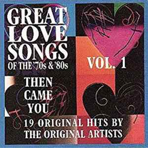 FLAC Various - Time Life - Great Love Songs Of The 70's & 80's - Then Came You - Vol.1
