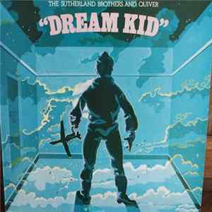 FLAC Sutherland Brothers & Quiver - Dream Kid