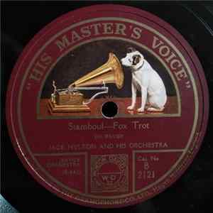FLAC Jack Hylton And His Orchestra - Stamboul / Chick, Chick, Chicken