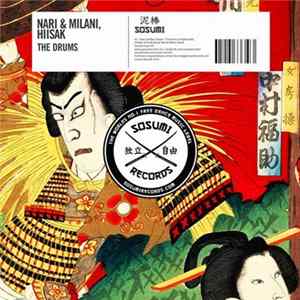 FLAC Nari & Milani, Hiisak - The Drums
