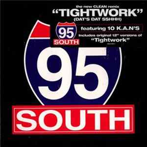 FLAC 95 South - Tightwork