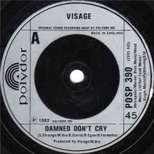 FLAC Visage - Damned Don't Cry