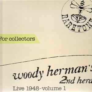 FLAC Woody Herman - Woody Herman's 2nd Herd - Live 1948 Volume 1
