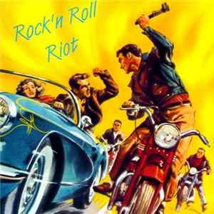 FLAC Various - Rock'n Roll Riot