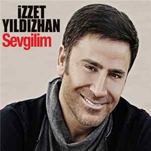 FLAC İzzet Yıldızhan - Sevgilim